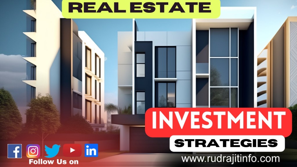 Real Estate Investment Guidelines | Best Insider tips for Real Estate Investment by&nbsp;Rudrajitinfo.