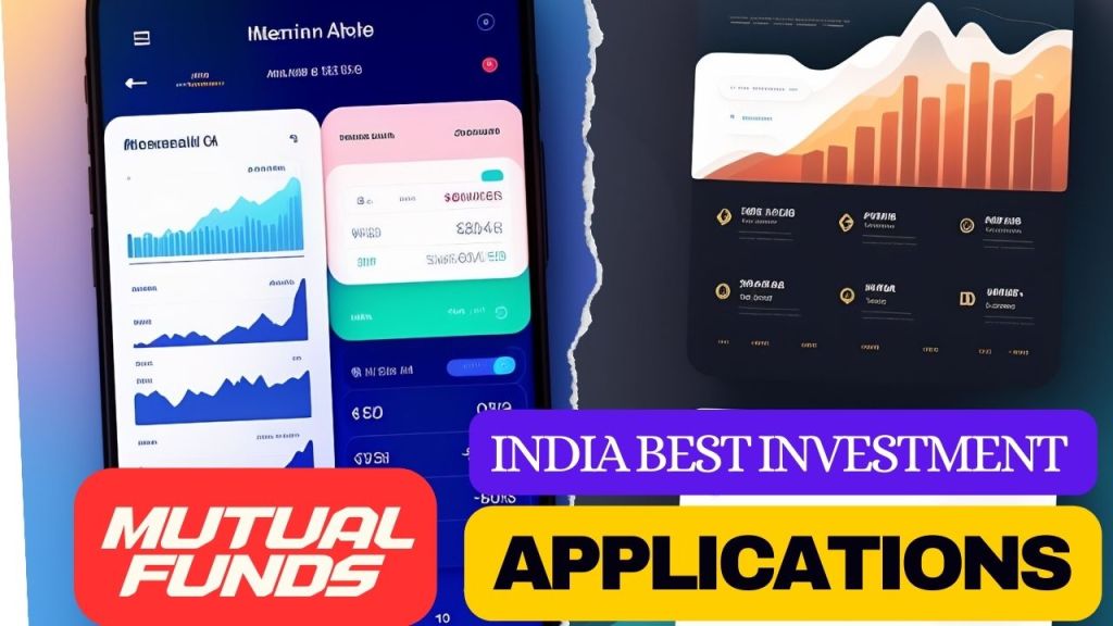 Best Mutual Funds Investment Apps in India and their importance explain with points by&nbsp;rudrajitinfo.